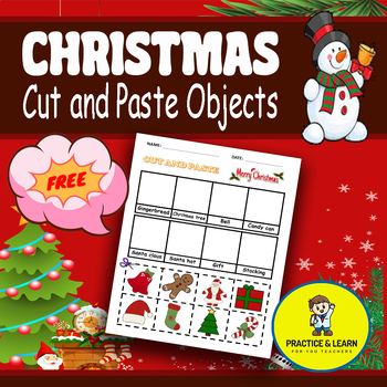 Christmas Cut And Paste Activity Worksheet by Practice to Learn