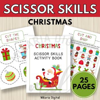 CHRISTMAS SCISSORS SKILLS ACTIVITY BOOK FOR PRESCHOOLERS