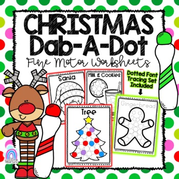 Preview of Christmas Dab-A-Dot Worksheets | Fine Motor Craftivities