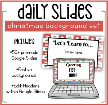 Preview of Christmas Daily Google Slides Set | Classroom Slide Template