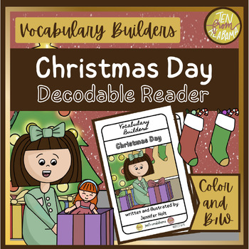 Preview of Christmas Day Decodable Reader with 1st Grade Vocabulary