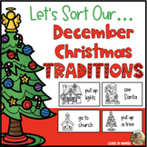 Christmas December Traditions Sort Kindergarten & First So