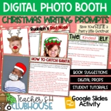 Christmas Digital Photo Booth Writing Prompts - Distance Learning