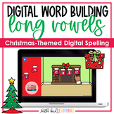 Christmas Digital Word Building - Long Vowels | Google Sli
