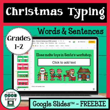 Preview of Christmas Digital Word and Sentence Typing in Google Slides™ - FREE Version