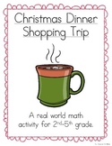 Christmas Dinner Shopping Trip (A Math Activity)