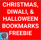 Christmas, Diwali, & Halloween Bookmarks Freebie