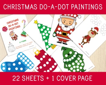Preview of Christmas Do-A-Dot Paintings, Activity Pack, Holidays Worksheets, Fine Motor