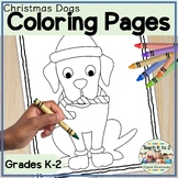 Christmas Dogs Coloring Pages for Grades K-2 Holiday Color