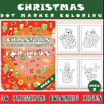 Christmas Dot Marker Coloring Book & Cover Page - Pack 2 by LITTLE ANGEL  STUDIO