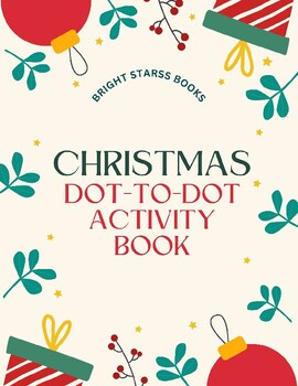 Preview of Christmas Dot-To-Dot Activity Book