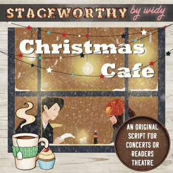 Preview of Christmas Dramatic Play Script - "The Christmas Cafe" Concert Idea