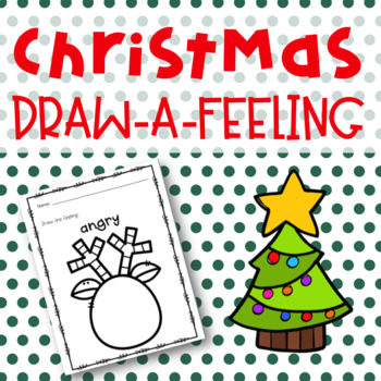 Preview of Christmas Draw-A-Feeling Feelings Activity