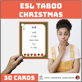 ESL ELL Christmas Vocabulary Taboo Game - Speaking and Lis