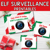 Christmas Elf Cam and Santa Surveillance for Class