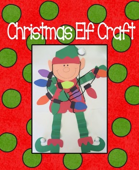 Christmas Elf Craft by Kendra's Kindergarten | Teachers Pay Teachers