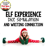 Christmas Writing Activity Elf Experience Dice Simulation