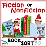 Christmas Elf Fiction vs Nonfiction Sort & Comparing Texts
