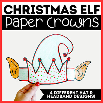 Preview of Christmas Elf Hat Headband Paper Crown | Fun Holiday Craft!