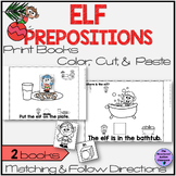 Christmas Elf Prepositions Printable Book Match and Follow
