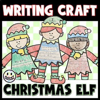 Preview of Christmas Elf Writing Craft - Narrative , Opinion, and Descriptive