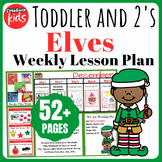 Christmas Elves Theme | Lesson Plan Activities for Toddler