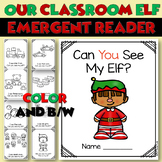 Christmas Emergent Reader | Classroom Elf Booklet
