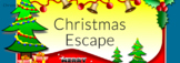 Christmas Escape! A fun digital breakout for distance lear