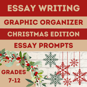 Preview of Christmas Essay Writing Graphic Organizer 6 Christmas Essay Prompts Grades 7-12