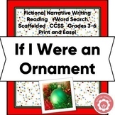 Christmas Fictional Narrative Writing CCSS Grades 3-6 Prin
