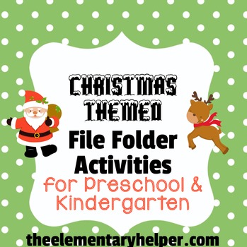 Preview of Christmas File Folder Activities for Preschool and Kindergarten
