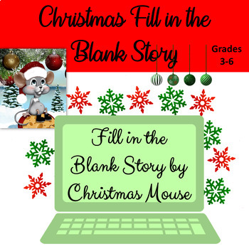 Preview of Christmas Fill in the Blank Story - Christmas Story by Christmas Mouse