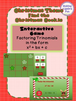 Preview of Christmas Find the Christmas Cookie Game Factoring Trinomials