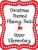 Christmas Fluency Pack- Upper Elementary