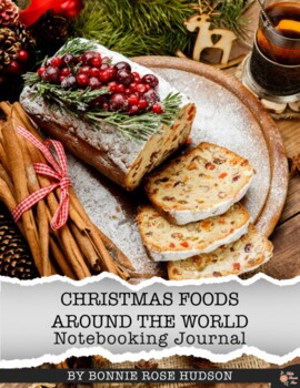 Preview of Christmas Foods Around the World Notebooking Journal (with Easel Activity)