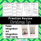 Christmas Fractions Activities - Music, Art Integration - 