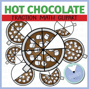 Preview of Christmas Fraction Clipart - Hot Chocolate Fractions