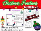 Christmas Fractions of Amounts Worksheet