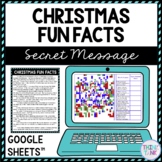 Christmas Fun Facts Secret Message Activity for Google Sheets™