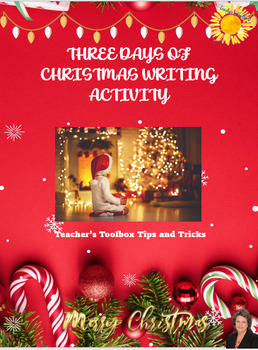 Preview of Christmas Fun!  The Three Days of Christmas Action-Packed Writing Activity!