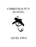 Christmas Fun in Song for Guitar (Level Two)