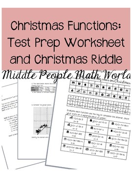 Preview of Christmas Functions: Test Prep Worksheets and Evaluating Functions Riddle