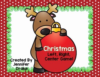 Preview of Christmas Game!  Christmas Left, Right, Center!  Great K-2 Center/Party Fun!