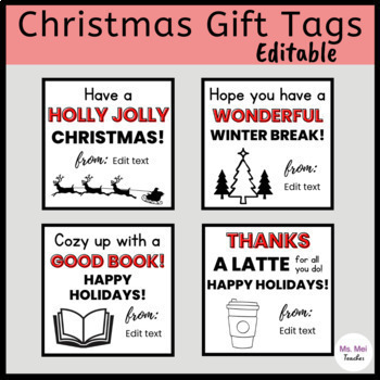 Preview of Christmas Gift Tags for Students, Coworkers, and Teachers - EDITABLE