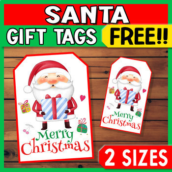 Preview of Christmas Gift Tags to Student - Santa Gift Tags Printable Free!