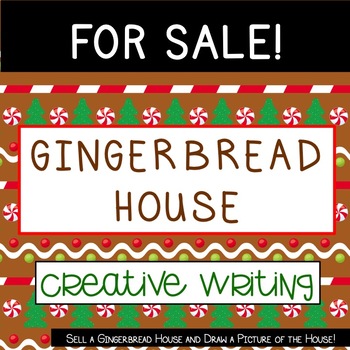 Preview of Christmas Creative Writing Gingerbread House