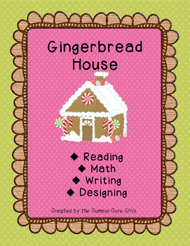 Preview of Christmas Gingerbread House Project: Reading, Writing, Math, Designing