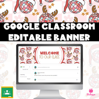 Preview of Christmas Google Classroom Headers, Christmas Disco Balls, Christmas Era