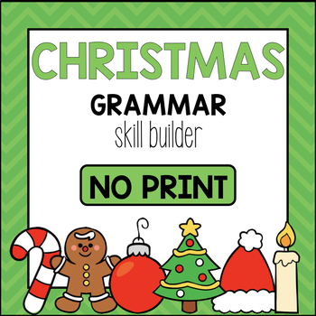 Preview of Christmas Grammar Skill Builder - Interactive PDF