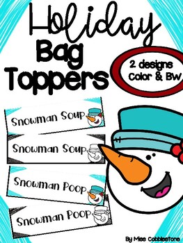 Printable Snowman Soup Bag Toppers, Christmas & Winter Holiday Party Favors